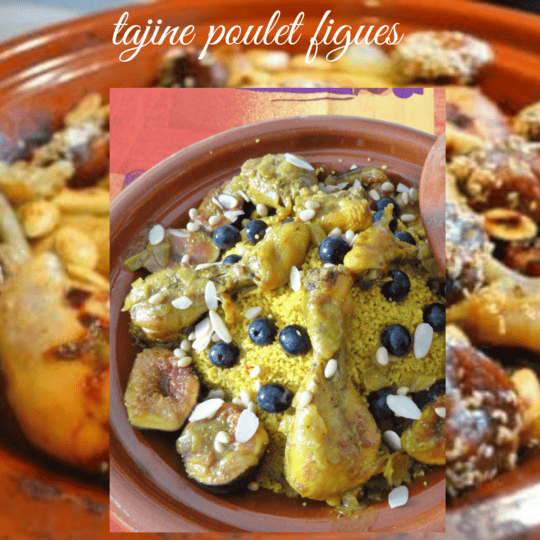 tajine poulet figues