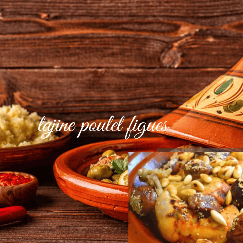 tajine poulet figues33